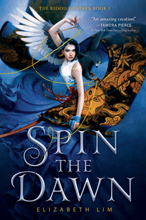 Spin the Dawn by Elizabeth Lim